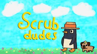Scrub Dudes trailer
