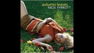Lullaby Of The Leaves  -  Nicki Parrott