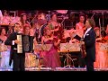 Olé Guapa - André Rieu & The Johann Strauss Orchestra