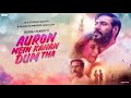Auron Mein Kahan Dum Tha Full Movie Ajay Devgan Tabu Check Below Description For Best Products