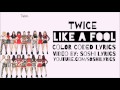 Like A Fool Lyrics
