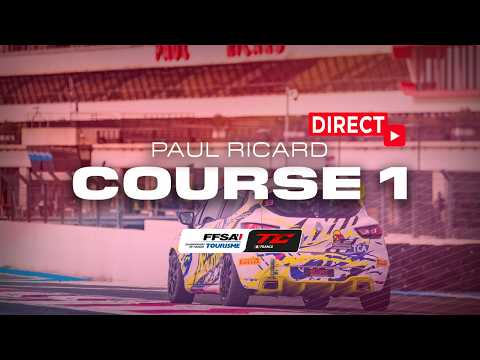 DIRECT – Course 1 – Paul Ricard – Championnat de France FFSA Tourisme
