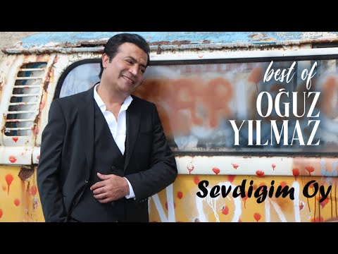 Oğuz Yılmaz - Sevdiğim Oy - (Official Audio)