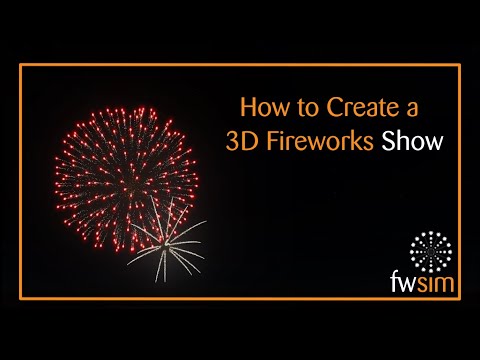 FWsim Tutorial: How to Create a 3D Fireworks Show (Part 1)