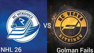 HC Vítkovice Ridera vs HC Verva Litvínov | Golman Fails (NHL 26 / PS5)