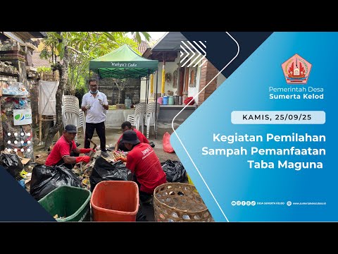 PEMILAHAN SAMPAH PASCA PUJAWALI DI PURA SAWAN AGUNG DAN PEMANFAATAN TEBA MAGUNA