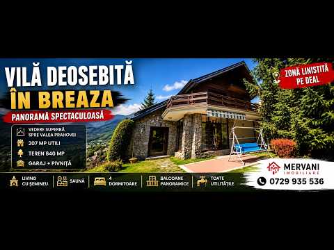 Vila 5 camere de vanzare cu view in Breaza — Video