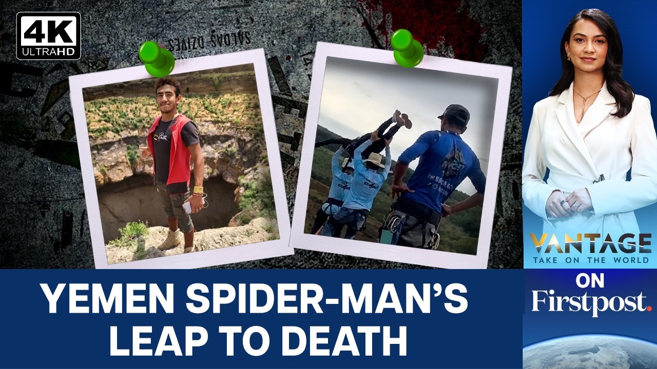 Death Of 'Yemen's Spider-Man' Sparks Debate | Vantage on Firstpost