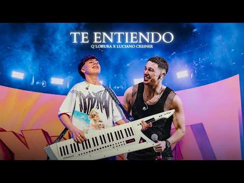 Q' LoKura x Luciano Creiner - Te Entiendo (Movistar Arena)
