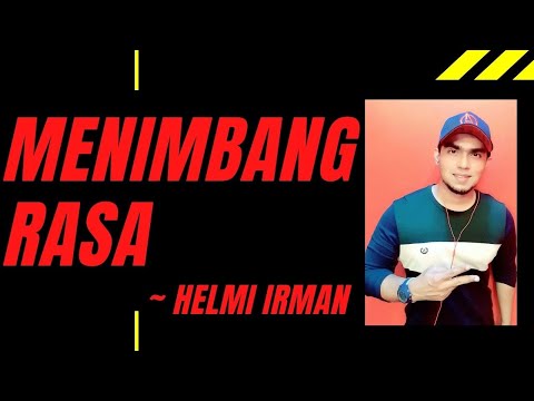 Ahmad Jais - Menimbang Rasa ( cover by Helmi Irman )