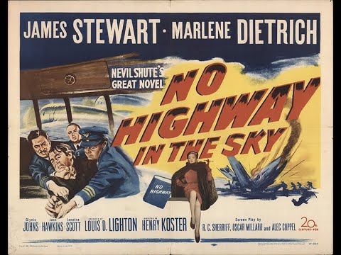 NO HIGHWAY IN THE SKY (1951) Theatrical Trailer - James Stewart, Marlene Dietrich, Glynis Johns