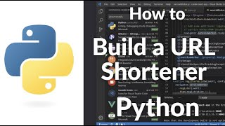How to Build a URL Shortener in Python | Step-by-Step Project for Beginners