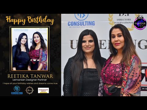 Delhi Glamour || Anu Singh Bagal Wishes Reetika Tanwar Happy Birthday || Lemanian Designer Partner