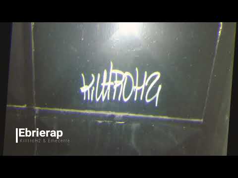 Ebrierap - KilltroH2 x Asquetrome Ravia