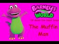 Barney S World 102 Super Dee Duper Songs The Muffin Man Track 13