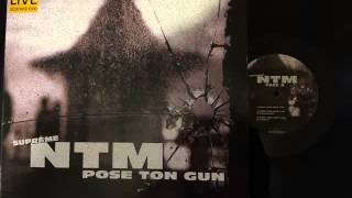Suprême NTM - Pose Ton Gun