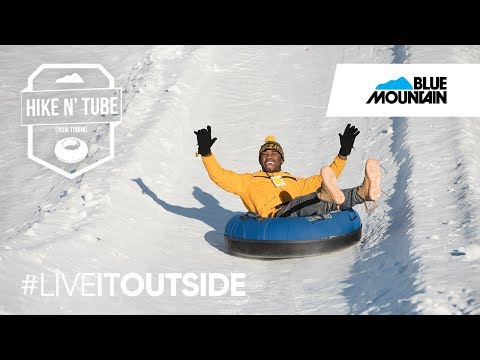 Hike N' Tube at Blue Mountain