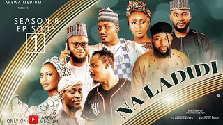 Download lagu NA LADIDI SEASON 6 | EPISODE 1 | NA LADIDI |  ZANGO NA 6  | EPISODE 1 mp3