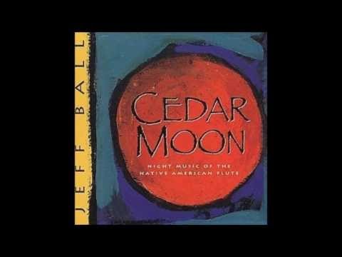 Jeff Ball Cedar Moon (Full Album)