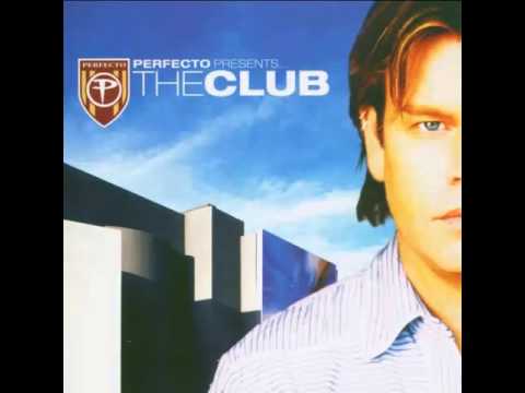 Paul Oakenfold ‎– Perfecto Presents.. The Club