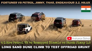 Fortuner 4L V8, Jimny, Thar, Hilux, Endeavour 3.2: Long Sand dune climb tested back to back