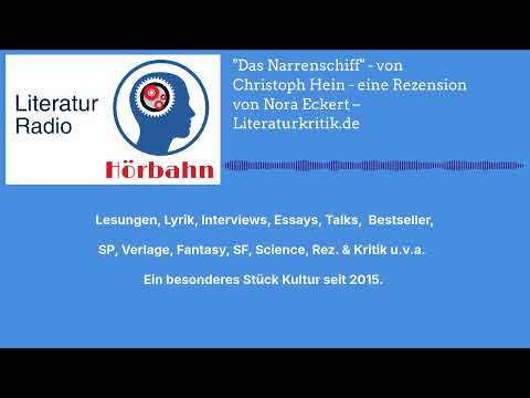 "Das Narrenschiff" - von Christoph Hein - eine Rezension von Nora Eckert – Literaturkritik.de |...
