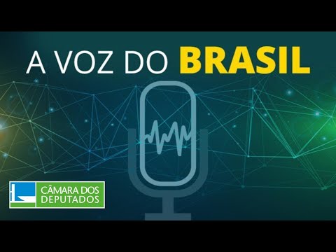A Voz do Brasil - 18/4 -