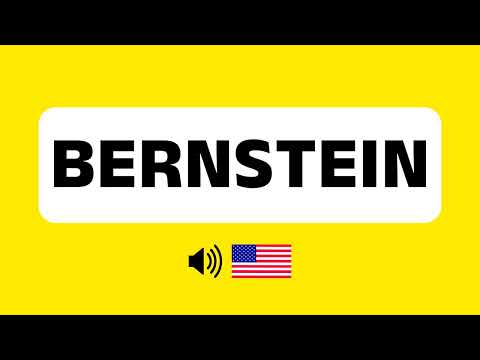 How to Pronounce Bernstein (Correctly) + Real Life Examples