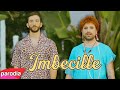 IMBECILLE - [Parodia Mille - Fedez, Achille Lauro, Orietta Berti]