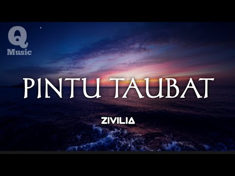 Zivilia - Pintu Taubat (Lyrics)