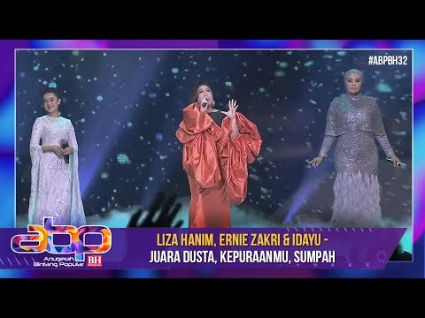 Liza Hanim, Ernie Zakri & Idayu - Juara Dusta, Kepuraanmu, Sumpah | #ABPBH32