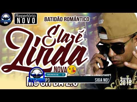 MC CH DA Z.O - ELA É LINDA - MÚSICA NOVA 2018 ((BATIDÃO ROMÂNTICO))