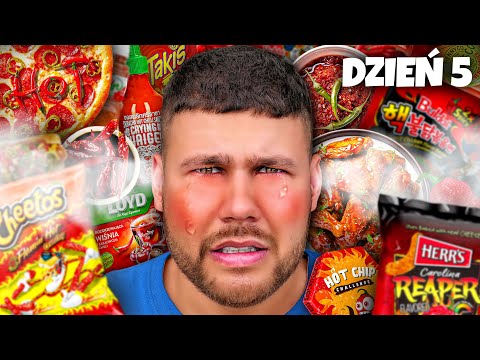 I Only Eat The Spiciest Foods For 5 DAYS!