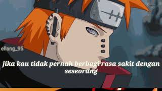 Download lagu Story wa 30 detik naruto kata kata bijak pain mp3