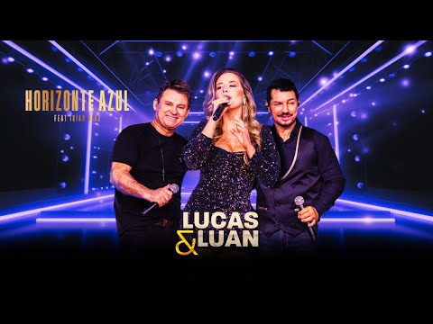 Horizonte Azul Luan e Luan feat Iciar Diaz [DVD  Ao Vivo]