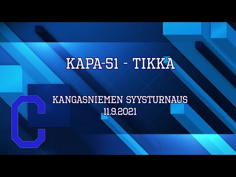 KAPA-51 - Tikka 11.9.2021