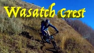 preview picture of video 'GoPro 4 | Ripping Up The Wasatch Crest Trail'