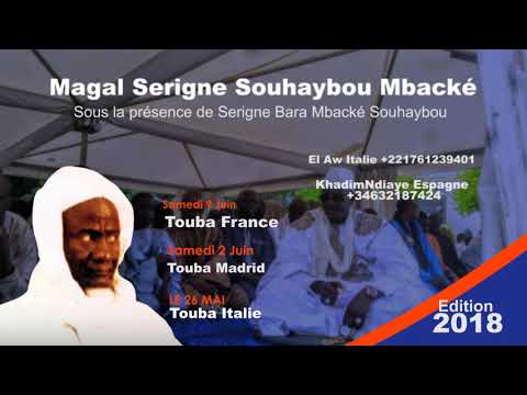 Magal Serigne Souhaybou Ak Serigne Bara Mbacké Souhaybou à Touba Europe