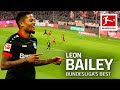Leon Bailey - Bundesliga's Best