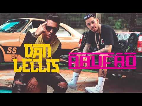 Festa das Delícias - Dan Lellis feat. Raufão ( Audio Music )
