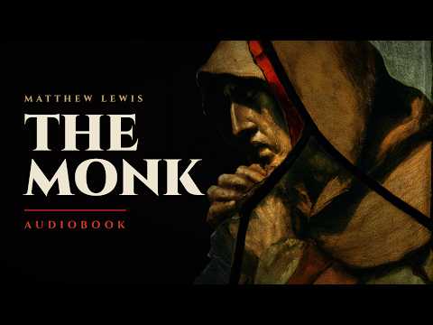 The Monk by Matthew Gregory Lewis