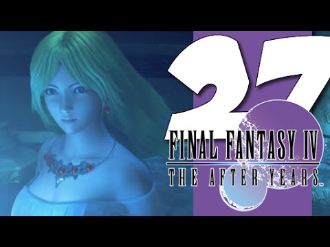 Lets Play Final Fantasy IV: The After Years: Part 27 - Lunarians - Lair of the Father