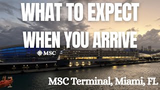 How to Navigate the Largest Cruise Port - MSC Terminal in Miami