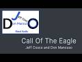 Jeff Cosco & Don Mancuso - Call Of The Eagle (Official Audio)