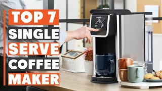 7 Best Single Serve Coffee Makers for Home & Office Use