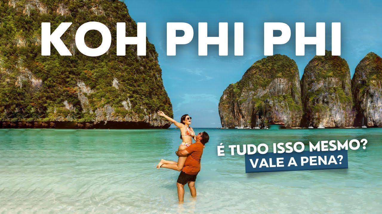 O que fazer em PHI PHI na TAILÂNDIA | Roteiro de 3 dias em Phi Phi com valores