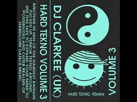 Dj Clarkee Hard Tekno Volume 3 1994