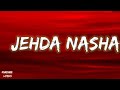 Jehda Nasha - Lyrics | Full song | Ayushman khurana | Nora Fatehi |