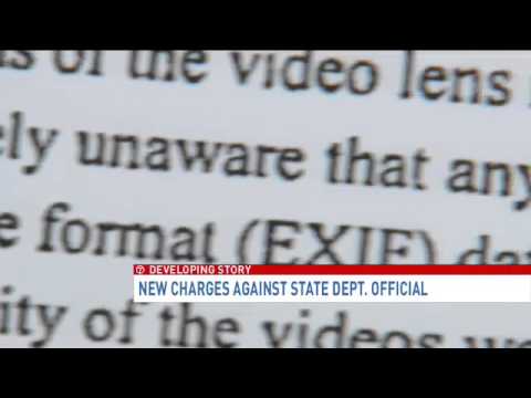 State Dept. official faces new charges of voyeurism, stalking