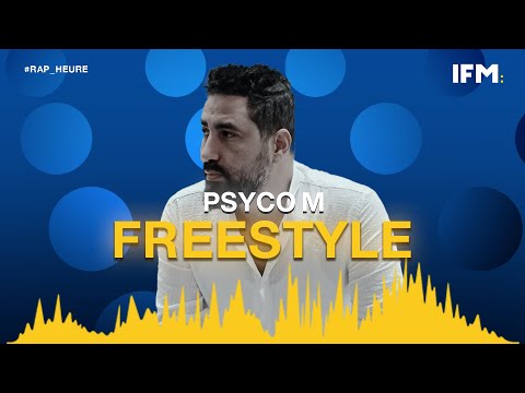 Rap Heure S2 : Psyco M : Freestyle الفيلسوف